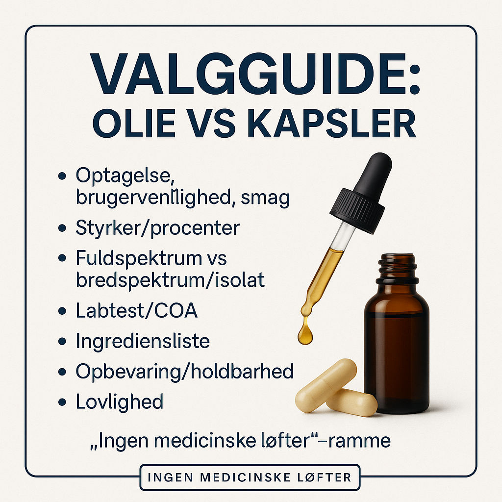 CBD olie vs. kapsler: hvad vælger man og hvorfor?